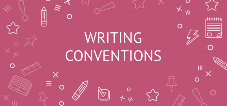 What Are Conventions in Writing